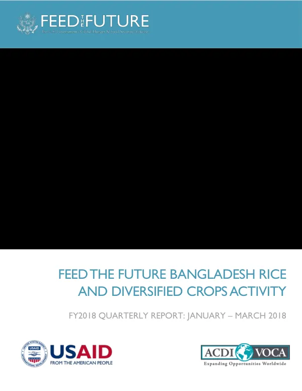 Feed the Future Bangladesh Rice and Diversified Crops (RDC) Activity FY2018 Quarter 1 Report January 15, 2018