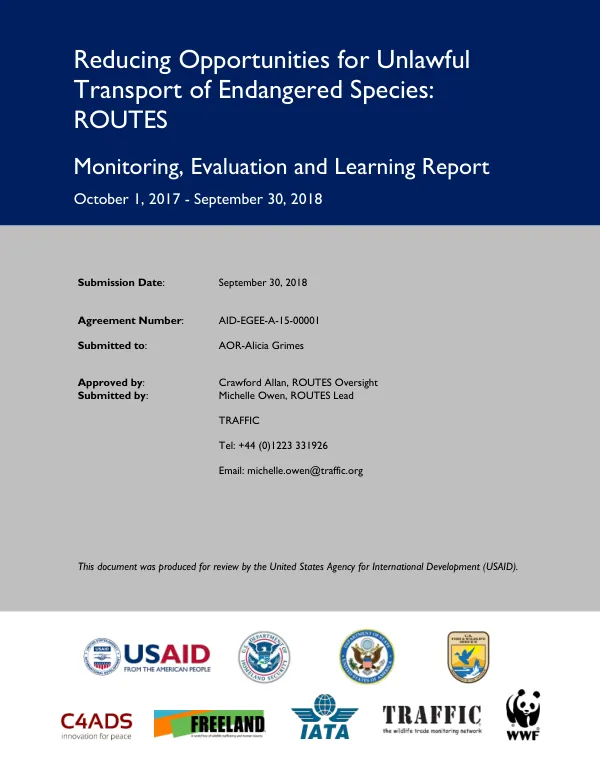 Reducing Opportunities for Unlawful Transport of Endangered Species: ROUTES Monitoring, Evaluation and Learning Report