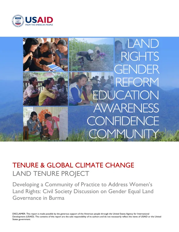 Developing a Community of Practice to Address Women’s Land Rights: Civil Society Discussion on Gender Equal Land Governance in Burma