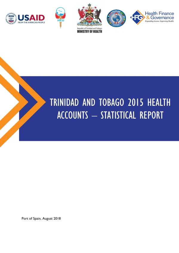 Trinidad and Tobago 2015 Health Accounts Statistical Report