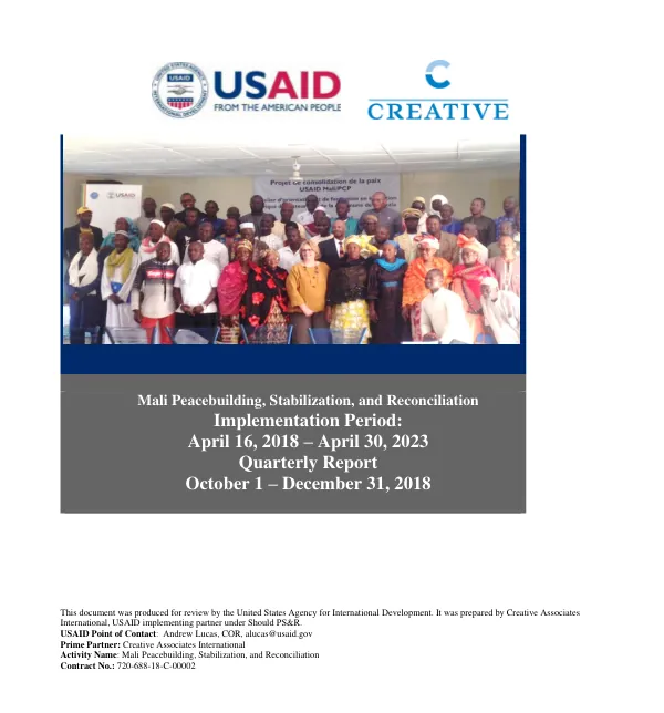 Mali Peacebuilding, Stabilization, and Reconciliation Quarterly Report October 1 – December 31, 2018