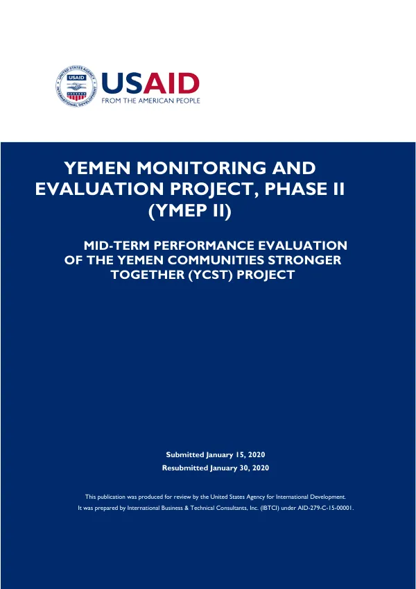 Yemen monitoring and evaluation project, phase II (YMEP II) : mid-term performance evaluation of the Yemen communities stronger together (YCST) project