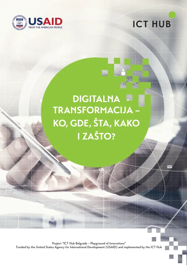 Digitalna Transformacija – Ko, Gde, Šta, Kako i Zašto?