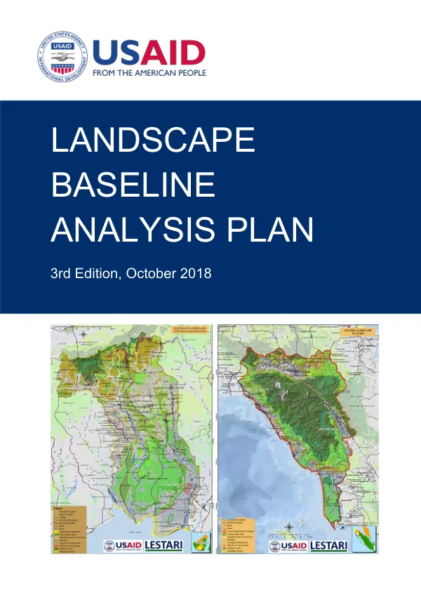 USAID LESTARI Landscape Baseline Analysis Plan, 3rd Edition