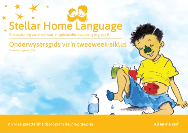 Onderwysersgids vir ŉ tweeweek-siklus: Ali en die verf