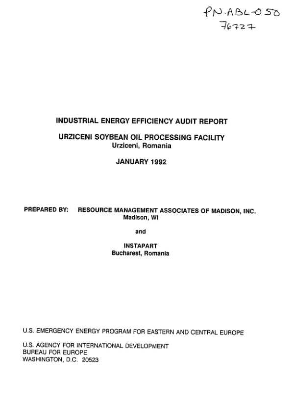Industrial energy efficiency audit report : Urziceni Soybean Oil Processing Facility, Urziceni, Romania
