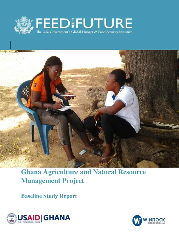 Ghana Agriculture and Natural Resource Management Project Baseline Study Report