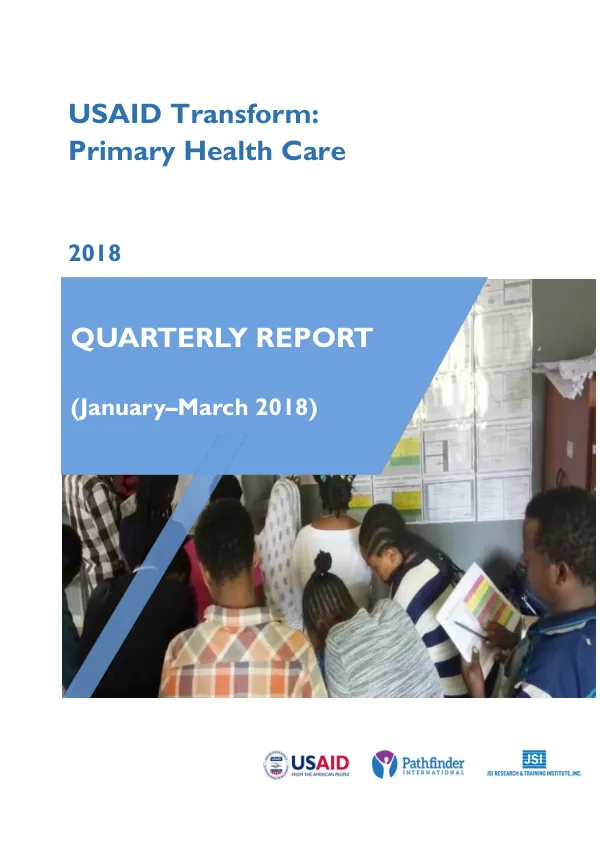 USAID Transform: Primary Health Care, Quarter Report, January – March, 2018