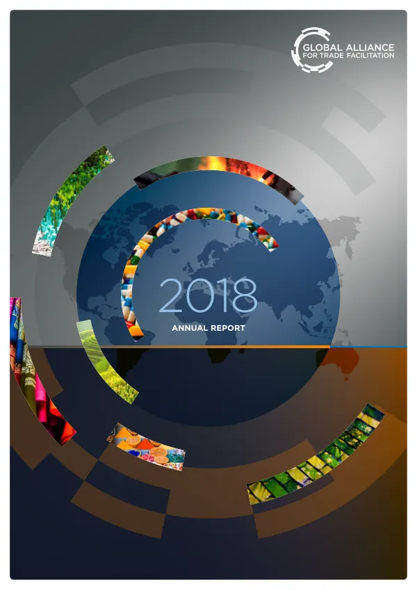 Annual Report 2018: Global Alliance for Trade Facilitation