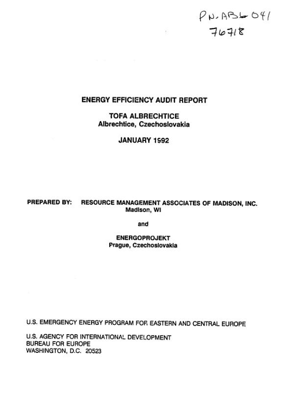 Energy efficiency audit report : Tofa Albrechtice, Albrechtice, Czechoslovakia
