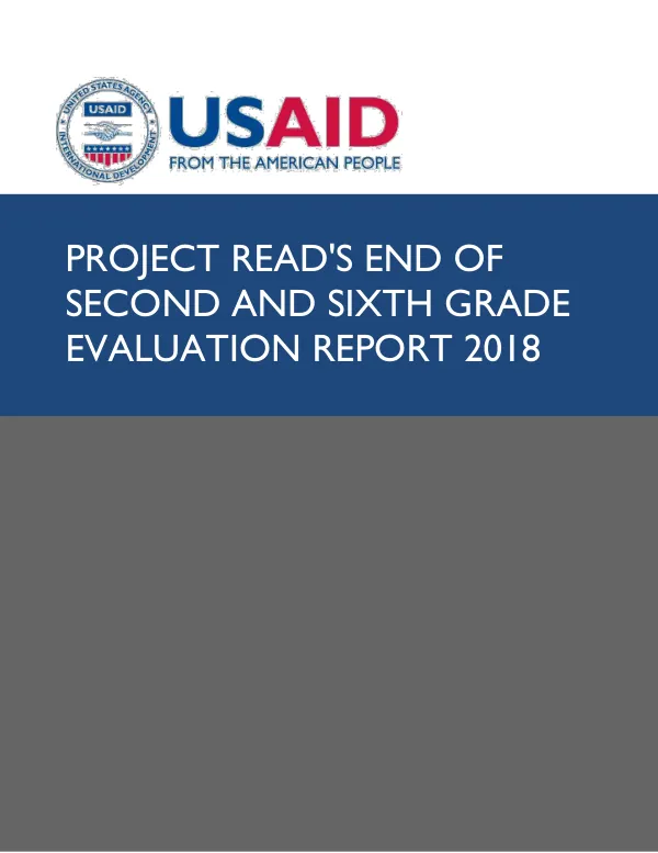 End of Second and Sixth Grade Evaluation Report 2018
