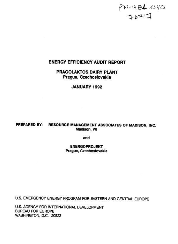 Energy efficiency audit report : Pragolaktos Dairy Plant, Prague, Czechoslovakia