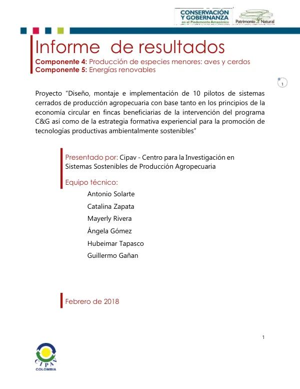 Informe de resultados del proyecto ‘Diseño, montaje e implementación de 10 pilotos de sistemas cerrados de producción agropecuaria’