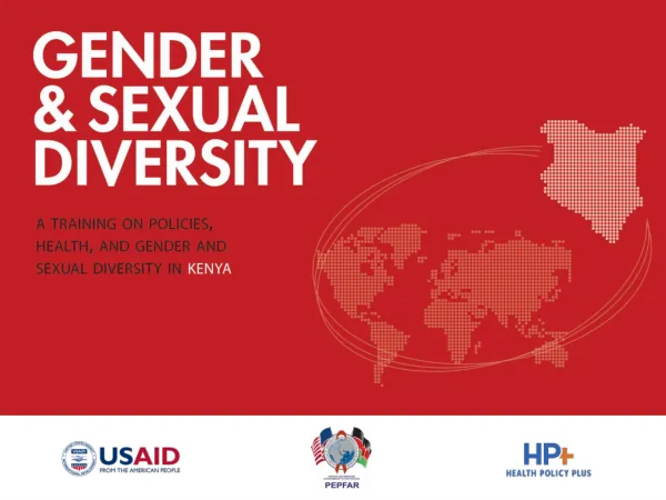 Gender & Sexual Diversity: A Training on Policies, Health, and Gender and Sexual Diversity in Kenya