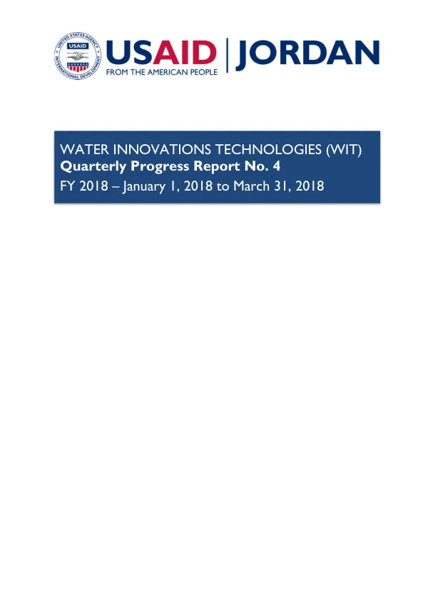Water Innovations Technologies (WIT) Quarterly Progress Report No 4 FY 2018 – January 1, 2018 to March 31, 2018