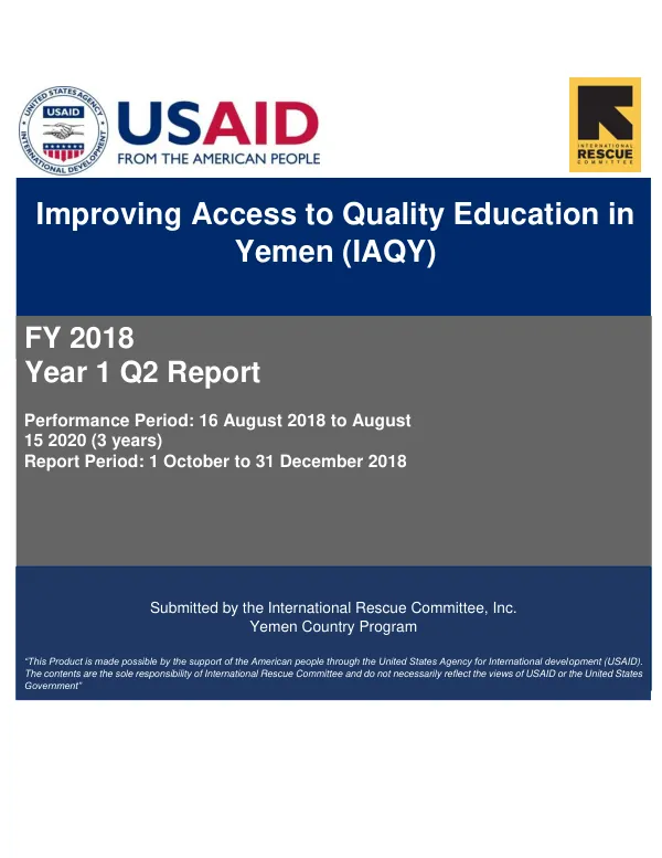 Improving Access to Quality Education in Yemen (IAQY) FY 2018 Year 1 Q2 Report