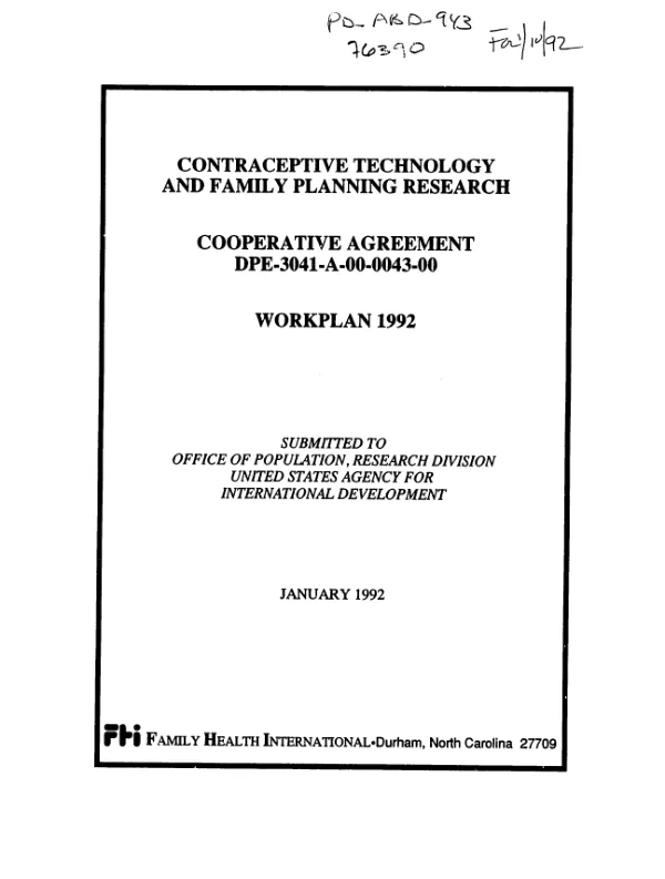 Contraceptive technology and family planning research, cooperative agreement DPE-3041-A-00-0043-00 : workplan 1992