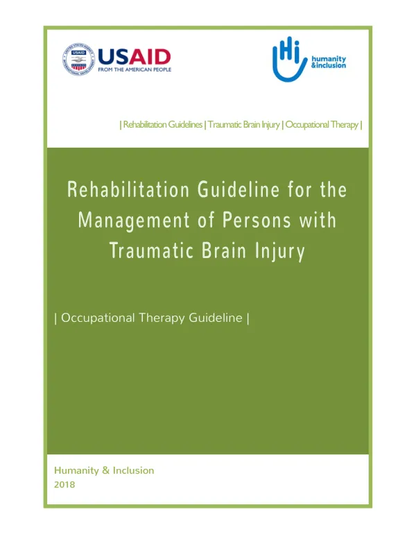 Rehabilitation Guidelines for the Management of Persons with Traumatic Brain Injury
