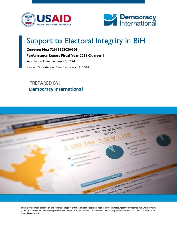Performance Report Fiscal Year 2024 Quarter 1: Support to Electoral Integrity in Bosnia and Herzegovina Activity