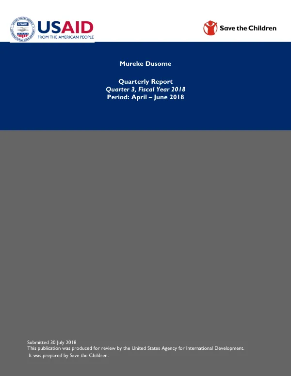 Quarterly Report: Mureke Dusome, Quarter 3, Fiscal Year 2018