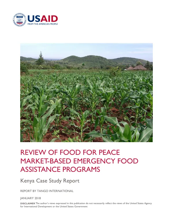 Review of Food for Peace Market-Based Emergency Food Assistance Programs: Kenya Case Study Report