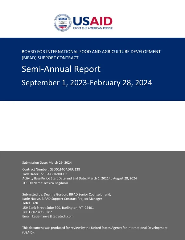 BOARD FOR INTERNATIONAL FOOD AND AGRICULTURE DEVELOPMENT (BIFAD) SUPPORT CONTRACT Semi-Annual Report