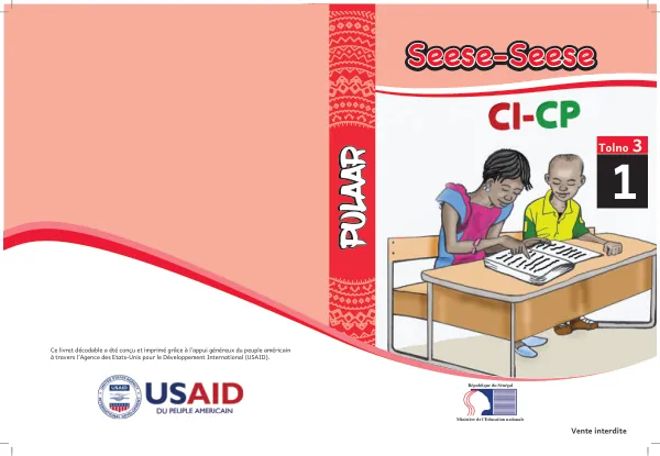 Ce livret décodable a été conçu et imprimé grâce à l’appui généreux du peuple américain à travers l’Agence des Etats-Unis pour le Développement International (USAID).
