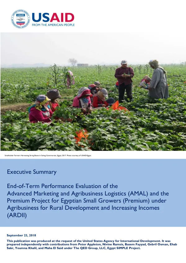End-of-Term Performance Evaluation of the Advanced Marketing and Agribusiness Logistics (AMAL) and the Premium Project for Egyptian Small Growers (Premium) under Agribusiness for Rural Development and Increasing Incomes (ARDII)