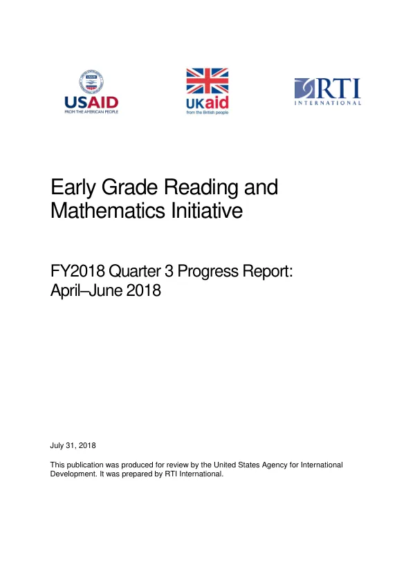 FY2018 Quarter 3 Progress Report: Early Grade Reading and Mathematics Initiative