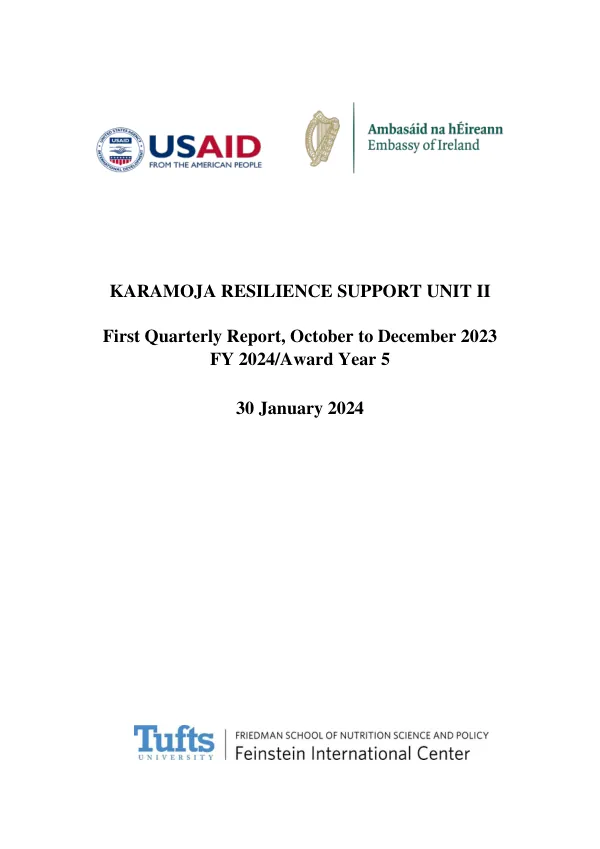 First Quarterly Report, October to December 2023: Karamoja Resilience Support Unit II FY 2024/Award Year 5