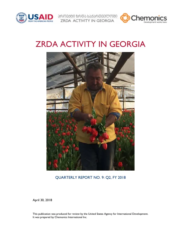 USAID Zrda Activity in Georgia Quarterly Report No. 9: Q2, FY 2018