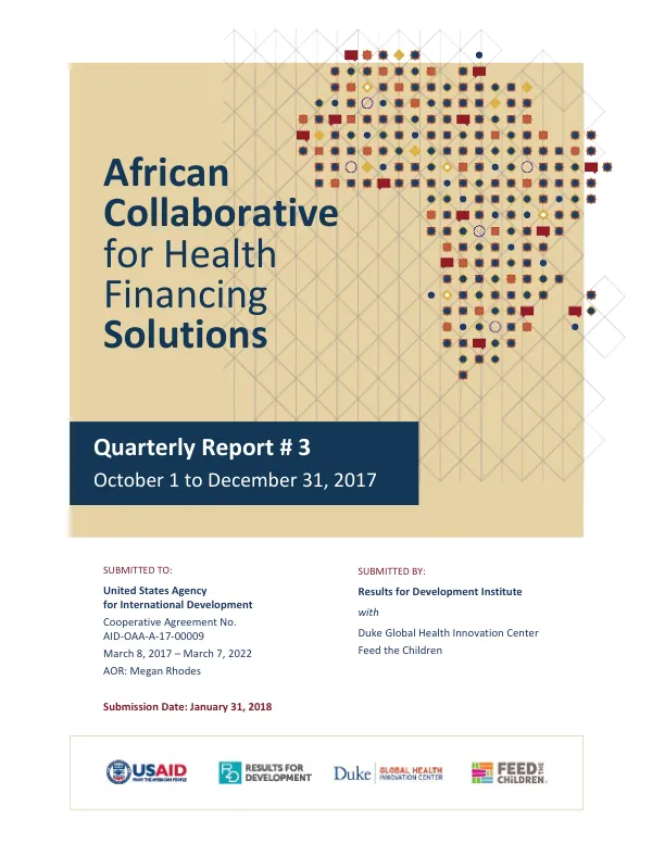 African Collaborative for Health Financing Solutions Quarterly Report #3