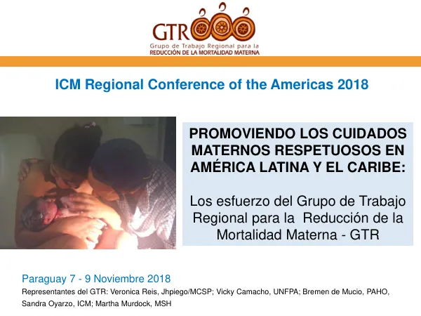 Promoviendo los Cuidados Maternos Respetuosos en América Latina y el Caribe