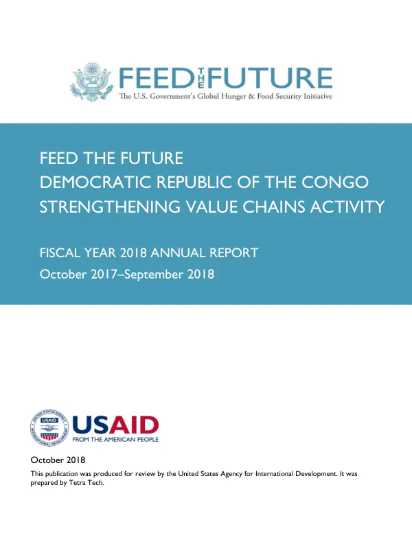 Feed the Future DRC Strengthening Value Chains Activity – FY2018 Annual Report