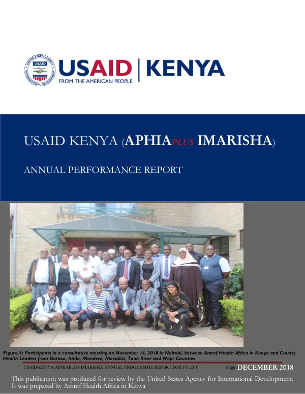 USAID/KENYA APHIAPLUS IMARISHA ANNUAL PROGRAM REPORT FOR FY 2018