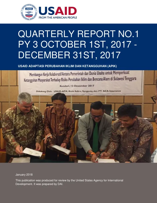 ADAPTASI PERUBAHAN IKLIM DAN KETANGGUHAN (APIK) – QUARTERLY REPORT 1 YEAR 3