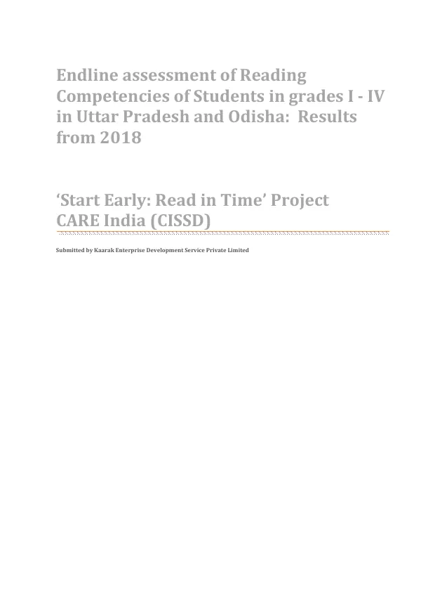Endline assessment of Reading Competencies of Students in grades I - IV in Uttar Pradesh and Odisha: Results from 2018