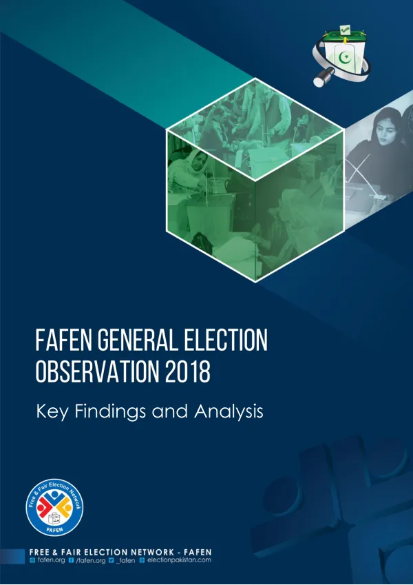 FAFEN General Election Observation 2018: Key Findings and Analysis