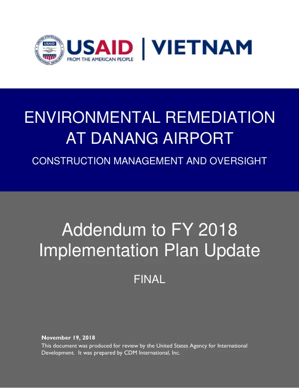 Addendum to FY 2018 Implementation Plan Update: Environmental Remediation at Danang Airport Construction Management and Oversight