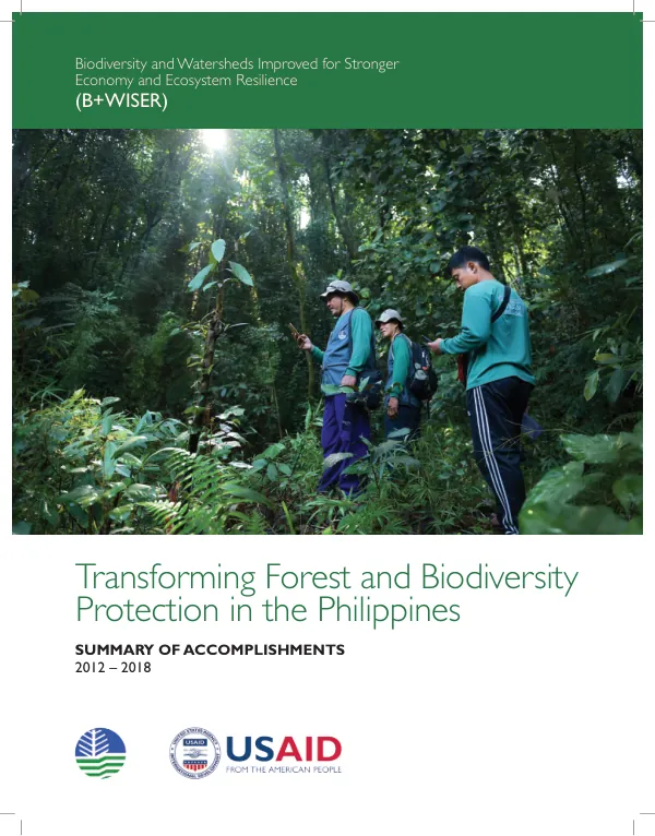 Biodiversity and Watersheds Improved for Stronger Economy and Ecosystem Resilience (B+WISER)