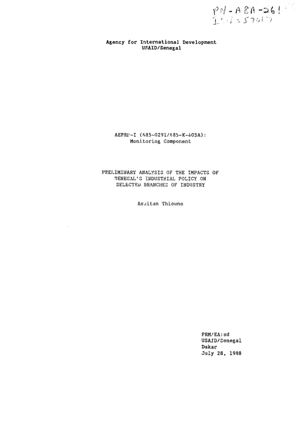 Preliminary analysis of the impacts of Senegal"s industrial policy on selected branches of industry