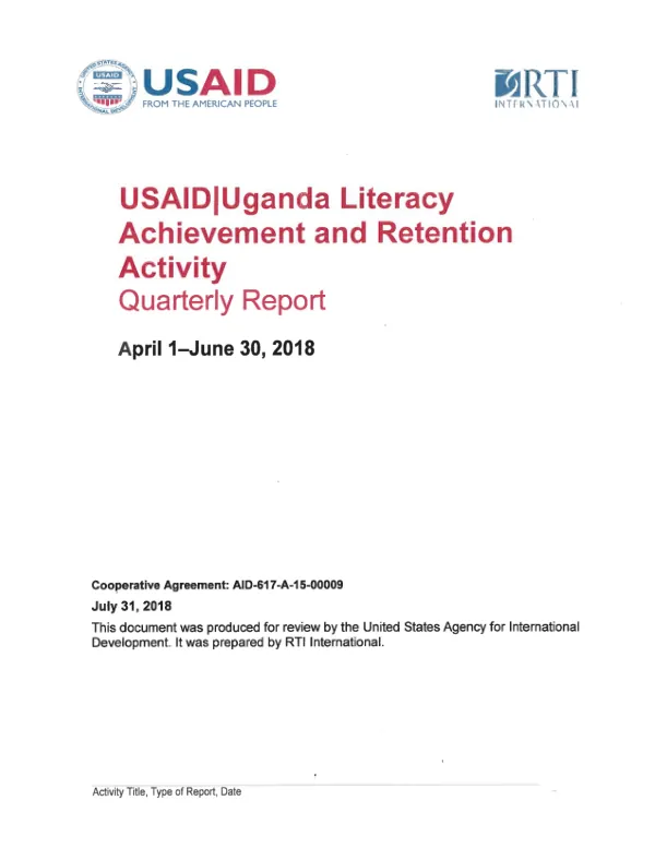 USAID/Uganda Literacy Achievement and Retention Activity; Quarterly Report, April 1 to June 30, 2018