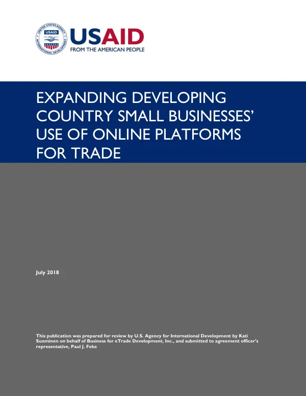 Alliance for eTrade Development: Expanding Developing Country Small Businesses' Use of Online Platforms for Trade