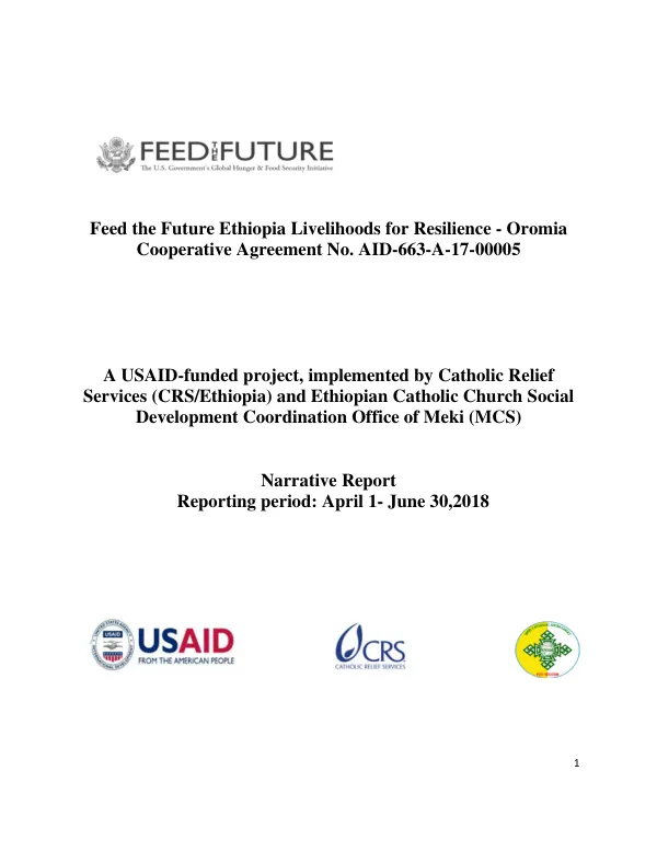 Feed the Future Ethiopia Livelihoods for Resilience - Oromia Cooperative Agreement No. AID-663-A-17-00005