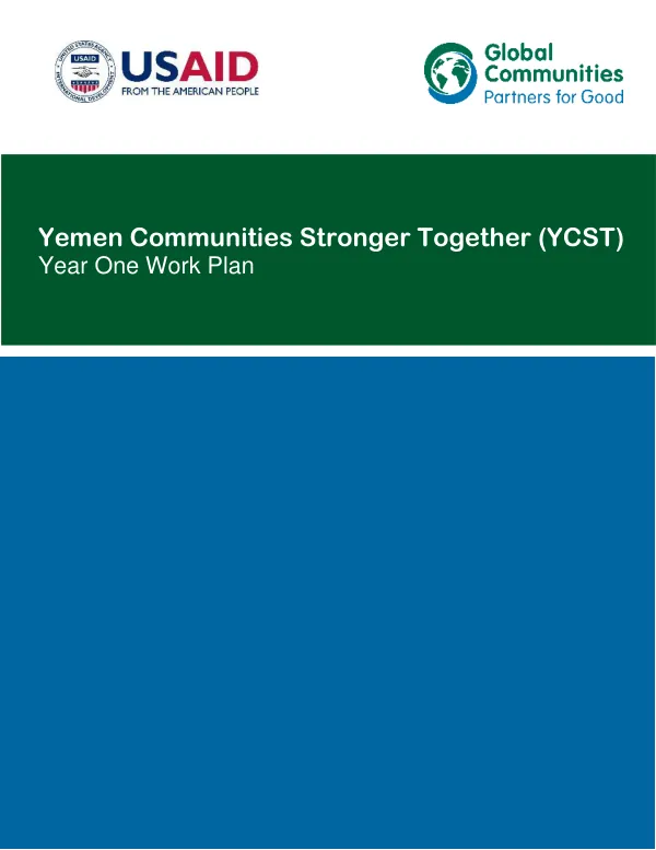 Yemen Communities Stronger Together (YCST) Year One Work Plan
