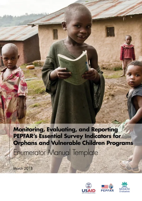 Enumerator Manual Template: Monitoring, Evaluating, and Reporting PEPFAR’s Essential Survey Indicators for Orphans and Vulnerable Children Programs
