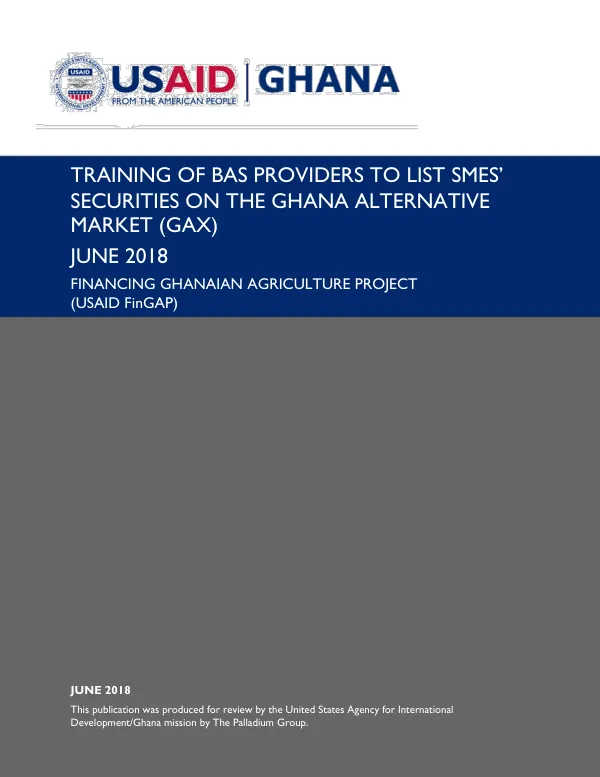 GTIS Quarterly Progress Report: TRAINING OF BAS PROVIDERS TO LIST SMES’ SECURITIES ON THE GHANA ALTERNATIVE MARKET