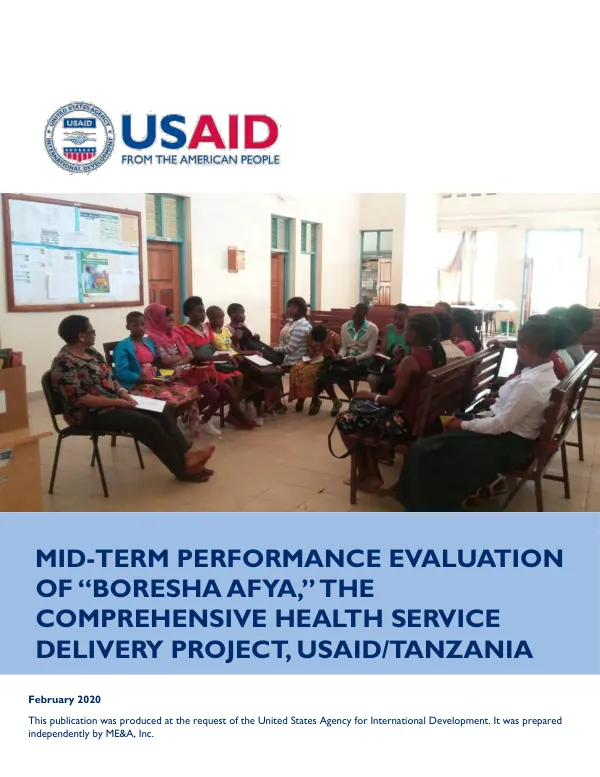Mid-term performance evaluation of boresha afya, the comprehensive health service delivery project, USAID/Tanzania