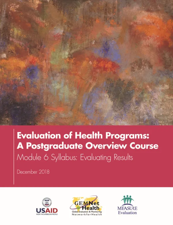 Evaluation of Health Programs: A Postgraduate Overview Course