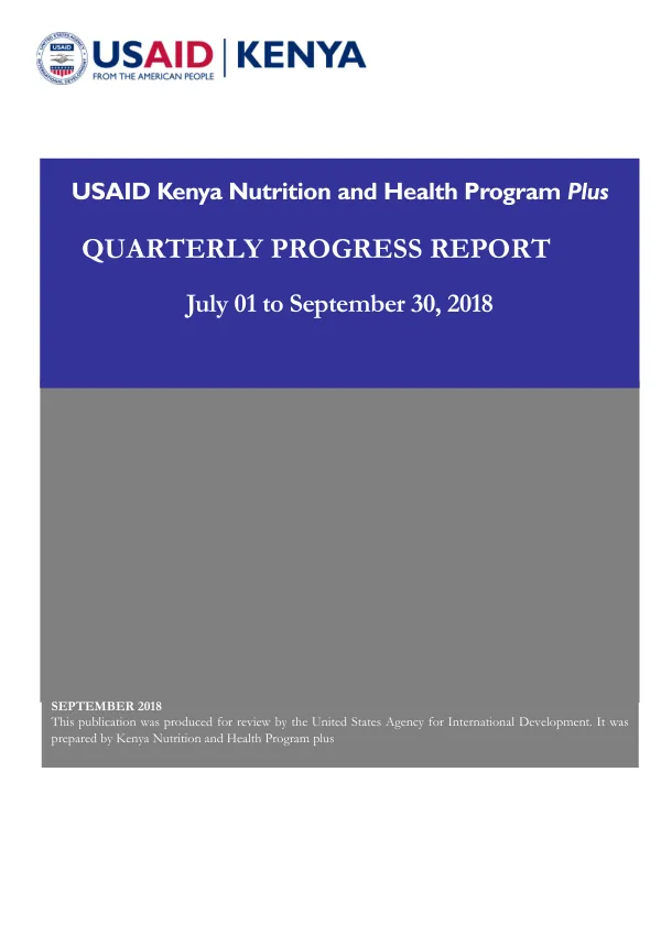Year 4 Quarter 4 Progress Report: Kenya Nutrition and Health Program Plus